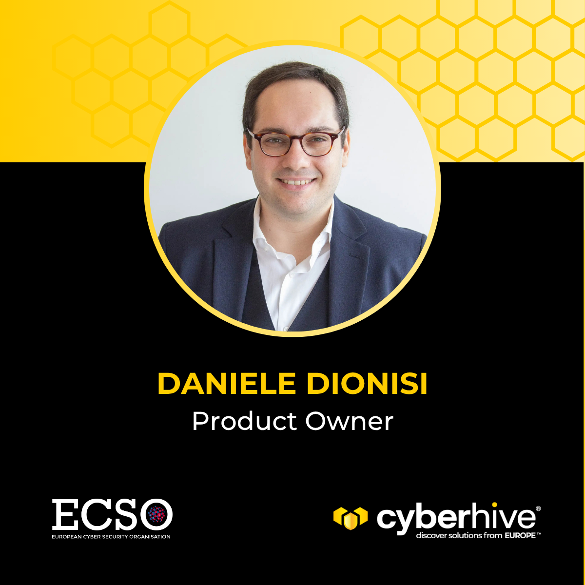 Daniele Dionisi - Product Owner for The Cyberhive EUROPE